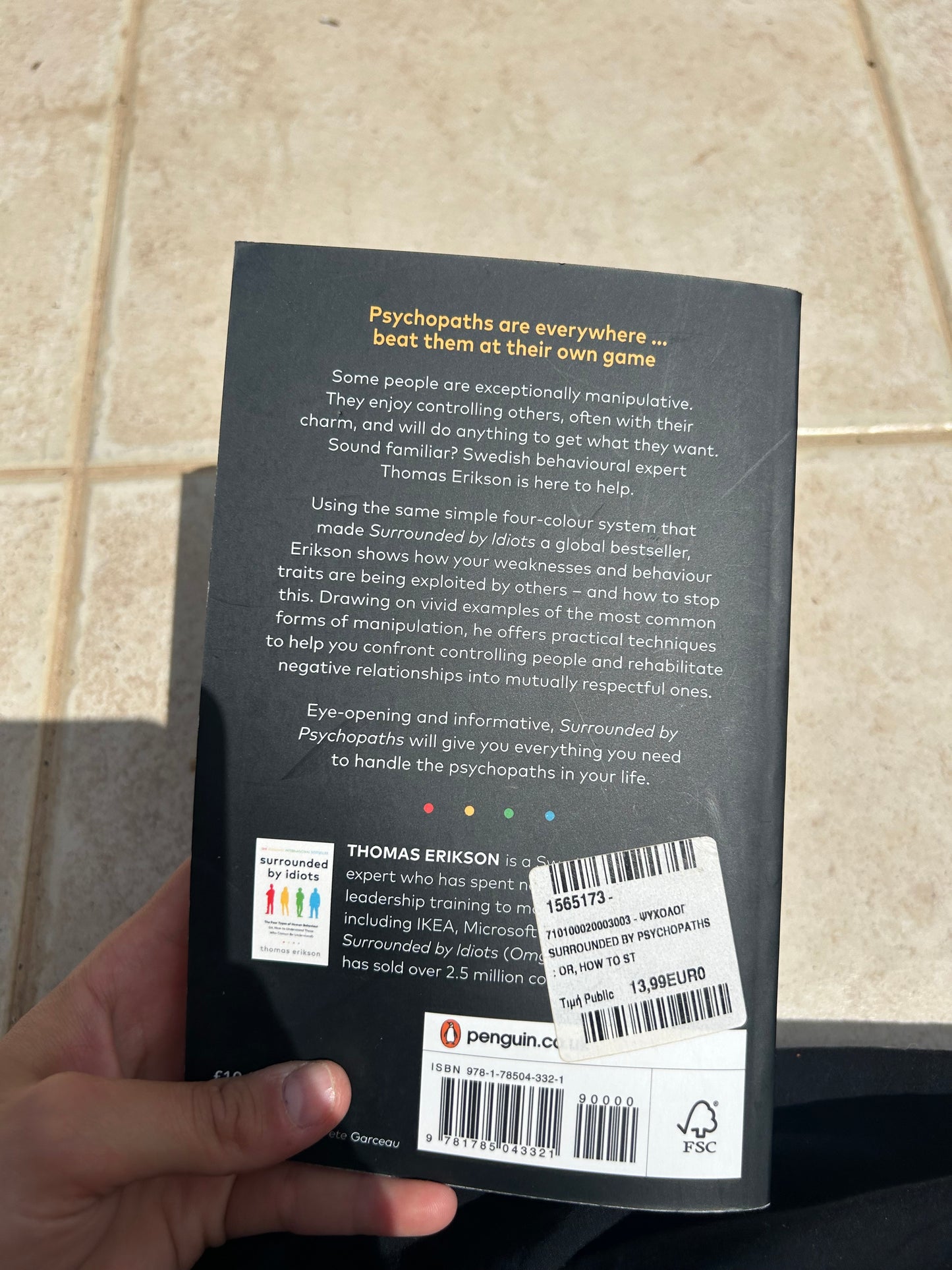 Book „surrounded by psychopaths“ by thomas erikson