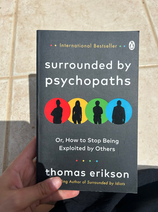 Book „surrounded by psychopaths“ by thomas erikson